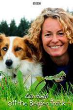 Watch Kate Humble: Off the Beaten Track Niter