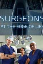 Watch Surgeons: At the Edge of Life Niter