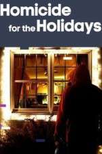 Watch Homicide for the Holidays Niter