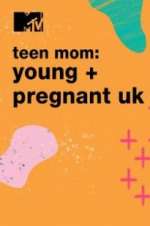 Watch Teen Mom: Young & Pregnant UK Niter