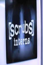 Watch Scrubs: Interns Niter
