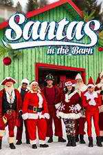 Watch Santas in the Barn Niter