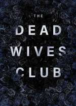 Watch The Dead Wives Club Niter