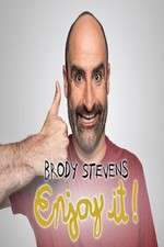 brody stevens: enjoy it! tv poster