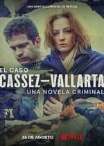 Watch El Caso Cassez-Vallarta: Una Novela Criminal Niter