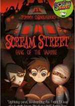 Watch Scream Street Niter