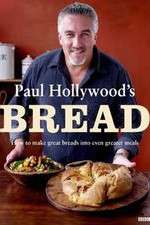 Watch Paul Hollywoods Bread Niter
