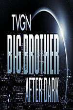 Watch Big Brother After Dark Niter
