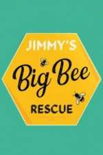 Watch Jimmy\'s Big Bee Rescue Niter