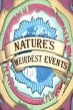 Watch Natures Weirdest Events Niter