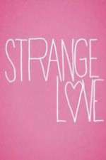 Watch Strange Love Niter