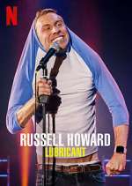 Watch Russell Howard: Lubricant Niter