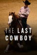 Watch The Last Cowboy Niter