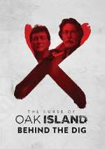 Watch The Curse of Oak Island: Behind the Dig Niter