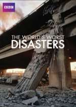 Watch The World's Worst Disasters Niter