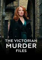 Watch The Victorian Murder Files Niter