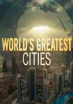 Watch Worlds Greatest Cities Niter