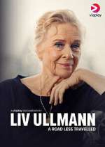 Watch Liv Ullmann: A Road Less Travelled Niter