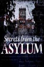 Watch Secrets from the Asylum Niter