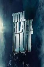 Watch Total Blackout Niter