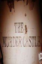 Watch The Murder Castle Niter