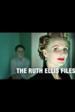 Watch The Ruth Ellis Files: A Very British Crime Story Niter