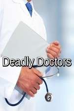 Watch Deadly Doctors Niter