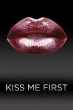 Watch Kiss Me First Niter