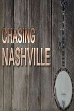 Watch Chasing Nashville Niter