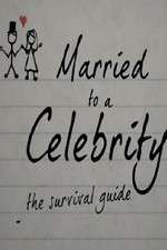 Watch Married to a Celebrity: The Survival Guide Niter