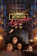 detention adventure tv poster
