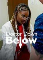 Watch Dr. Down Below Niter