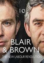 Watch Blair & Brown: The New Labour Revolution Niter