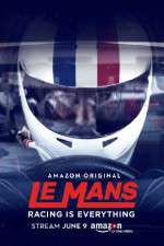 Watch Le Mans Racing Is Everything Niter