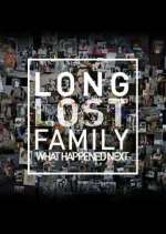 long lost family: what happened next tv poster