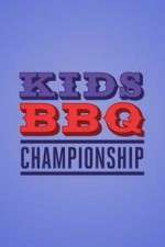 Watch Kids BBQ Championship Niter