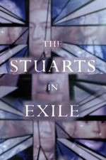 Watch The Stuarts in Exile Niter