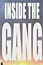 Watch Inside the Gang Niter