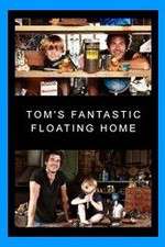 Watch Tom's Fantastic Floating Home Niter