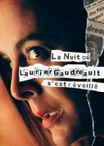 Watch La nuit où Laurier Gaudreault s'est réveillé Niter